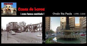 Como hemos cambiado – Ovalo de Santa Paula