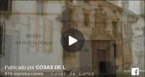 VIDEO MUSEO ARQUEOLOGICO LORCA