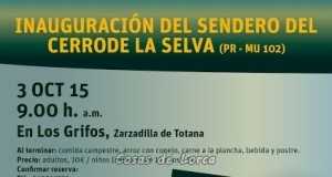 El nuevo sendero ecoturístico de La Selva, en la pedanía de Zarzadilla de Totana, recupera y pone en valor esta ruta de alto nivel ambiental