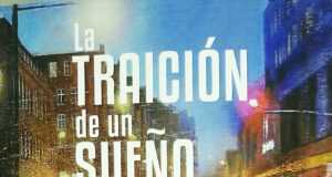 LA TRAICIÓN DE UN SUEÑO – Reseña y entrevista al escritor lorquino Francisco José Motos por el gran critico literario Francisco Marín.