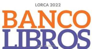 El Ayuntamiento de Lorca abre el Banco de intercambio de libros de texto 2022 hasta el próximo 29 de julio y del 1 al 30 de septiembre en horario de tarde de 17 a 20 horas
