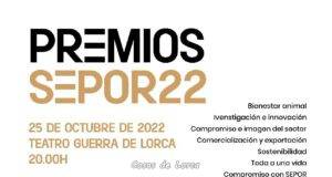 Los Premios Sepor ’22 se entregarán, el próximo martes, 25 de octubre, en el Teatro Guerra de Lorca en reconocimiento a profesionales y empresas del sector ganadero