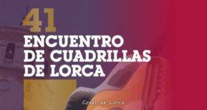 La 41 edición del ‘Encuentro de Cuadrillas de Pascua’ de Lorca reunirá a siete grupos en la céntrica calle Corredera