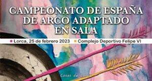 El Complejo Deportivo Felipe VI de Lorca acoge el 25 de febrero el Campeonato de España de Arco Adaptado y el Trofeo Arco&Salud En Sala