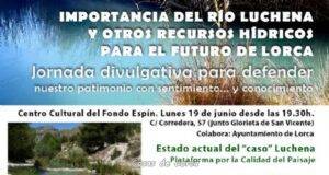 Jornada divulgativa de la Plataforma del Paisaje «Importancia del Río Luchena y otros recursos hídricos para el futuro de Lorca