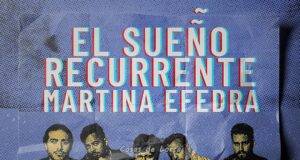 MARTINA EFEDRA actuará en Lorca el próximo sábado 21 en la placeta Joaquín Castellar