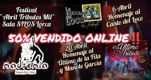 La asociación musical MADREMÍA presenta el festival «Abril Tributos Mil» que traerá a Lorca dos de los mejores homenajes al Canto del Loco y el Ultimo de la Fila