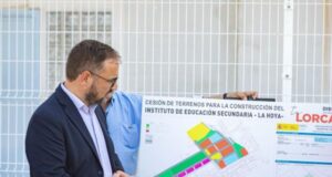 El PSOE de Lorca reitera a Fulgencio Gil la necesidad de la construcción de un Instituto de Enseñanza Secundaria en la pedanía de La Hoya