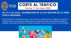 Corte al tráfico rodado este viernes, 17 de mayo, con motivo de la celebración de la XVII Feria de la Salud de Lorca