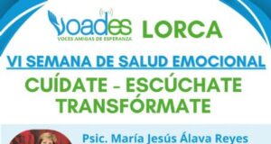 ‘La Semana de la Salud Emocional’, organizada por Voades en colaboración con el Ayuntamiento de Lorca, alcanza su VI edición