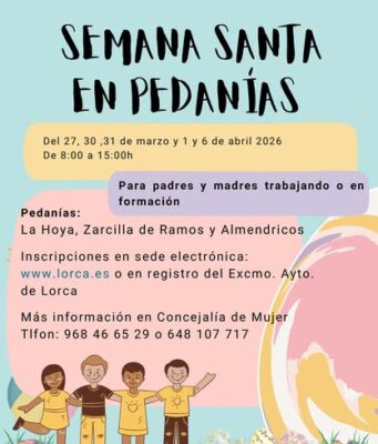 Vuelve el programa »Concilia la Semana Santa en Pedanías» con actividades para las familias de Lorca en vacaciones Cosas de Lorca,Historia de Lorca,Fotos de Lorca,Gastronomía de Lorca,Cocina típica de Lorca,Barrios y pedanías de Lorca,Toros en Lorca,Propuestas para Lorca,Actualidad y Noticias en Lorca,Monumentos de Lorca,Fiestas en Lorca,Eventos y tradiciones de Lorca,Personajes de Lorca,Calles y plazas de Lorca,Empresas de Lorca,Comercio y negocios de Lorca,Semana Santa de Lorca,Actualidad y noticias en Murcia