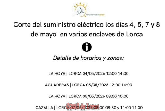 Corte del suministro eléctrico los días 4, 5, 7 y 8 de mayo en varios enclaves de Lorca corte del suministro eléctrico los días 4, 5, 7 y 8 de mayo en varios enclaves de lorca