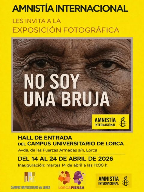 el campus universitario de lorca acoge la exposición fotográfica no soy una bruja el campus universitario de lorca acoge la exposición fotográfica no soy una bruja