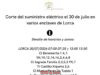 Corte del suministro eléctrico el día 30 de julio en varios enclaves de Lorca corte del suministro eléctrico el día 30 de julio en varios enclaves de lorca